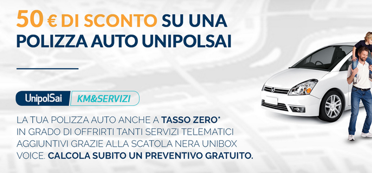 Sei un cliente ? Scarica subito il tuo coupon sconto di € 50,00! -  UnipolSai Roma, Assicurazioni Roma, Unipol Roma